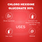 Chloro Hexidine Gluconate 20%