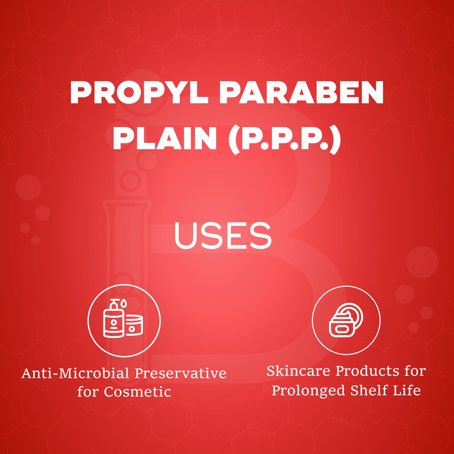 Propyl Paraben Plain (PPP)