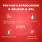 Polyvinylpyrrolidone K-30 (Pvp K-30)